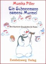 Cover-Bild Ein Schneemann namens Murmel