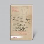 Cover-Bild Ein Stein auf meinem Herzen: Vom Überleben des Holocaust und dem Weiterleben in Deutschland