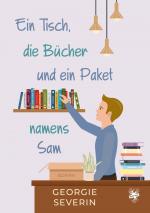 Cover-Bild Ein Tisch, die Bücher und ein Paket namens Sam