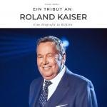 Cover-Bild Ein Tribut an Roland Kaiser