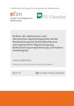 Cover-Bild Einﬂuss der elektrischen und thermischen Speicherkapazität auf die Netzbelastung bei Einfamilienhäusern mit regenerativer Eigenerzeugung, Elektrowärmepumpenheizung und hohem Autarkiegrad