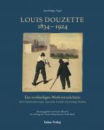 Cover-Bild Ein vorläufiges Werkverzeichnis / Louis Douzette 1834 – 1924