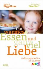 Cover-Bild Ein warmes Essen und ganz viel Liebe