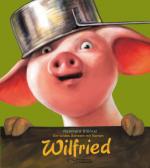 Cover-Bild Ein wildes Schwein mit Namen Wilfried