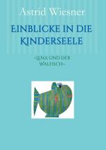 Cover-Bild Einblicke in die Kinderseele