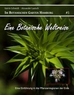 Cover-Bild Eine Botanische Weltreise