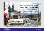 Cover-Bild Eine Eisenbahnreise durch Good old Germany in den fünfziger und sechziger Jahren