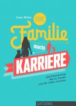 Cover-Bild Eine Familie macht Karriere