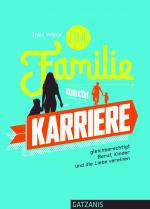 Cover-Bild Eine Familie macht Karriere