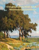 Cover-Bild Eine gesundende Reise durch Mecklenburg-Vorpommern