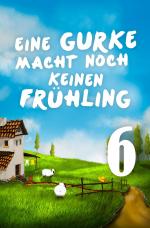 Cover-Bild Eine Gurke macht noch keinen Frühling 6