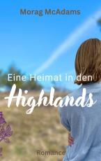 Cover-Bild Eine Heimat in den Highlands