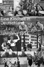 Cover-Bild Eine Kindheit in Deutschland Jahrgang 1934