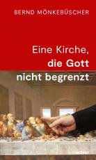 Cover-Bild Eine Kirche, die Gott nicht begrenzt