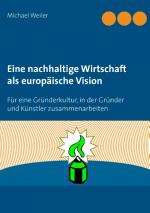 Cover-Bild Eine nachhaltige Wirtschaft als europäische Vision