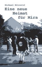 Cover-Bild Eine neue Heimat für Mira