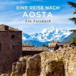 Cover-Bild Eine Reise nach Aosta