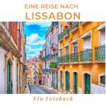 Cover-Bild Eine Reise nach Lissabon
