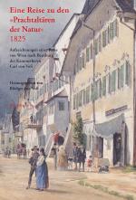 Cover-Bild Eine Reise zu den »Prachtaltären der Natur« 1825