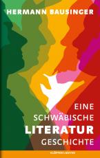 Cover-Bild Eine Schwäbische Literaturgeschichte
