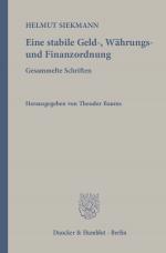 Cover-Bild Eine stabile Geld-, Währungs- und Finanzordnung.