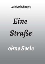 Cover-Bild Eine Straße ohne Seele