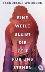 Cover-Bild Eine Weile bleibt die Zeit für uns stehen