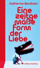 Cover-Bild Eine zeitgemäße Form der Liebe