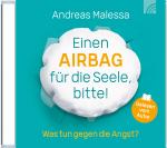 Cover-Bild Einen Airbag für die Seele, bitte!