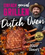 Cover-Bild Einfach genial Grillen: Dutch Oven