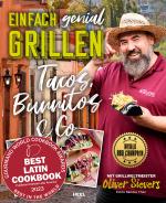 Cover-Bild Einfach genial Grillen – Tacos, Burritos & Co.
