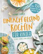 Cover-Bild Einfach gesund kochen für Kinder