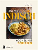 Cover-Bild Einfach indisch – Kochen mit 7 Zutaten