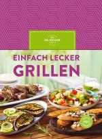 Cover-Bild Einfach lecker grillen