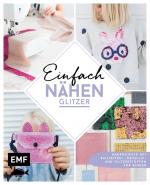 Cover-Bild Einfach nähen – Glitzer