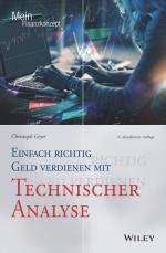 Cover-Bild Einfach richtig Geld verdienen mit Technischer Analyse