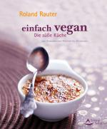 Cover-Bild Einfach vegan - Die Süße Küche