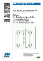 Cover-Bild Einfluss der Dämpfungseigenschaften von weggebundenen Schnellläuferpressen auf den Werkzeugverschleiß