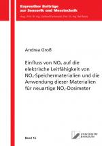 Cover-Bild Einfluss von NOx auf die elektrische Leitfähigkeit von NOx-Speichermaterialien und die Anwendung dieser Materialien für neuartige NOx-Dosimeter