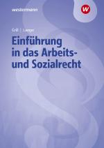 Cover-Bild Einführung in das Arbeits- und Sozialrecht