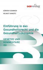 Cover-Bild Einführung in das Gesundheitsrecht und die Gesundheitsökonomie