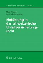 Cover-Bild Einführung in das schweizerische Unfallversicherungsrecht
