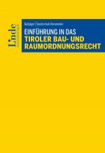 Cover-Bild Einführung in das Tiroler Bau- und Raumordnungsrecht