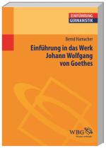 Cover-Bild Einführung in das Werk Johann Wolfgang von Goethes