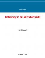 Cover-Bild Einführung in das Wirtschaftsrecht