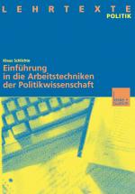 Cover-Bild Einführung in die Arbeitstechniken der Politikwissenschaft