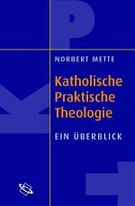 Cover-Bild Einführung in die katholische Praktische Theologie