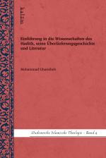 Cover-Bild Einführung in die Wissenschaften des Hadith, seine Überlieferungsgeschichte und Literatur