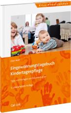 Cover-Bild Eingewöhnungstagebuch für die Kindertagespflege