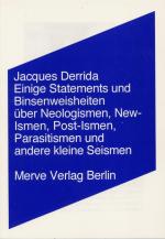 Cover-Bild Einige Statements und Binsenweisheiten über Neologismen, New-Ismen, Post-Ismen, Parasitismen und andere kleine Seismen